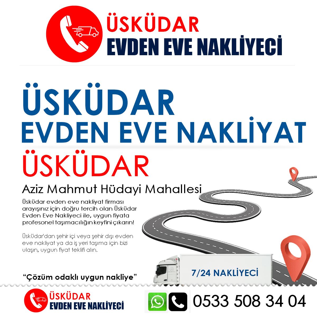 Aziz Mahmut Hüdayi EVden Eve Nakliyat ve İş Yeri Taşıma